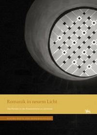Enlarge image Cover: Romanik in neuem Licht - Landesamt f. Denkmalpflege u. Archäologie Sachsen-Anhalt