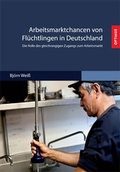 Cover: Arbeitsmarktchancen von Fl&uuml;chtlingen in Deutschland - Sievers & Partner
