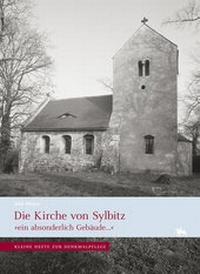 Enlarge image Cover: Die Kirche von Sylbitz - Landesamt f. Denkmalpflege u. Archäologie Sachsen-Anhalt