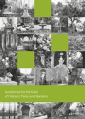 Cover: Guidelines for the Care of Historic Parks and Gardens - Landesamt f. Denkmalpflege u. Arch&auml;ologie Sachsen-Anhalt