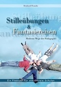 Cover: Stille &Uuml;bungen und Fantasiereisen - alpha press