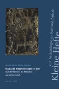 Cover: Magische Beschw&ouml;rungen in Blei - Landesamt f. Denkmalpflege u. Arch&auml;ologie Sachsen-Anhalt