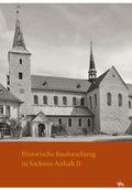 Cover: Historische Bauforschung in Sachsen-Anhalt - Landesamt f. Denkmalpflege u. Arch&auml;ologie Sachsen-Anhalt