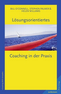 Abbildung von: Lösungsorientiertes Coaching in der Praxis - Junfermann