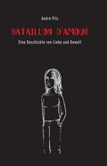 Cover: Bataillon d'Amour - Hirnkost