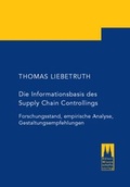 Cover: Die Informationsbasis des Supply-Chain-Controllings - K&ouml;lner Wissenschaftsverlag