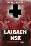 Cover: Laibach und NSK - Ventil Verlag