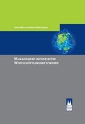 Cover: Management integrierter Wertsch&ouml;pfungsnetzwerke - K&ouml;lner Wissenschaftsverlag
