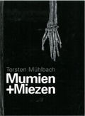 Cover: Mumien + Miezen - Stadt Villingen-Schwenningen
