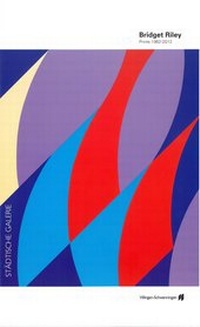 Enlarge image Cover: Bridget Riley, Prints 1962 - 2012 - Stadt Villingen-Schwenningen