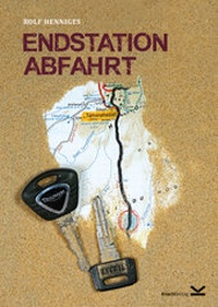 Abbildung von: Endstation Abfahrt - Knecht, Markus
