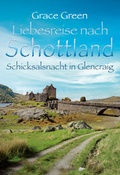 Cover: Schicksalsnacht in Glencraig - MIRA Taschenbuch