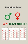 Cover: Jetzt nicht! - Westarp BookOnDemand