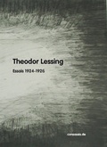 Cover: Theodor Lessing Essais aus dem Prager Tageblatt (Band II) - consassis.de