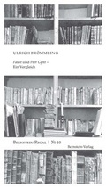 Cover: 'Faust' und 'Peer Gynt' - Ein Vergleich - Bernstein-Verlag