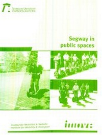 Enlarge image Cover: Segway in public spaces - RPTU Rheinland-Pfälzische Technische Universität Kaiserslautern Landau