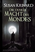 Cover: Die dunkle Macht des Mondes - MIRA Taschenbuch