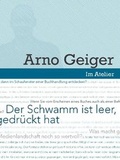 Cover: Im Atelier. Beitr&auml;ge zur Poetik der Gegenwartsliteratur 07/08 / Der Schwamm ist leer, jedenfalls dort, wo man gedr&uuml;ckt hat - Fruehwerk Verlag