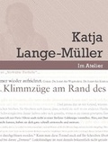 Cover: Im Atelier. Beitr&auml;ge zur Poetik der Gegenwartsliteratur 07/08 / Klimmz&uuml;ge am Rand des eigenen Horizonts - Fruehwerk Verlag