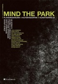 Cover: MIND THE PARK - Fruehwerk Verlag
