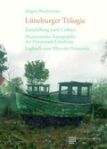 Cover: L&uuml;neburger Trilogie - freiraum-verlag