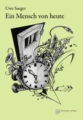 Cover: Ein Mensch von heute - freiraum-verlag