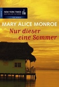 Cover: Nur dieser eine Sommer - MIRA Taschenbuch
