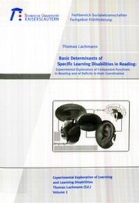 Enlarge image Cover: Basic determinants of specific learning disabilities in reading - RPTU Rheinland-Pfälzische Technische Universität Kaiserslautern Landau