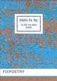 Enlarge image Cover: Ein Bild von einem Gedicht - Verlag im Proberaum 3
