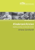 Cover: Kinderzeichnen - Nieders&auml;chsisches Institut f&uuml;r fr&uuml;hkindliche Bildung und Entwicklung