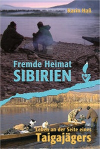 Abbildung von: Fremde Heimat Sibirien - CW Nordwest Media
