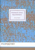 Cover: Protokoll eines Nachtfalters - Verlag im Proberaum 3