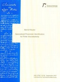 Enlarge image Cover: Generalized parameter identification for finite viscoelasticity - RPTU Rheinland-Pfälzische Technische Universität Kaiserslautern Landau
