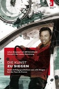 Cover: Die Kunst zu siegen - Sportwelt Verlag