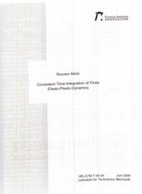 Enlarge image Cover: Consistent time-integration of finite elasto-plasto-dynamics - RPTU Rheinland-Pfälzische Technische Universität Kaiserslautern Landau