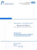 Cover: Mechatronik - die Herausforderung an Integration im Produktentstehungsprozess - RPTU Rheinland-Pf&auml;lzische Technische Universit&auml;t Kaiserslautern Landau