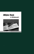 Cover: Wilhelm Busch in Wiedensahl - Edition A. B. Fischer
