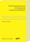 Abbildung von: The Growing Autonomy of International Commercial Arbitration - Sellier European Law Publishers