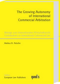 Abbildung von: The Growing Autonomy of International Commercial Arbitration - Sellier European Law Publishers