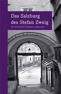 Cover: Das Salzburg des Stefan Zweig - Edition A. B. Fischer
