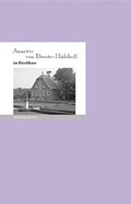 Cover: Annette von Droste-H&uuml;lshoff im R&uuml;schhaus - Edition A. B. Fischer
