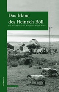 Cover: Das Irland des Heinrich B&ouml;ll - Edition A. B. Fischer