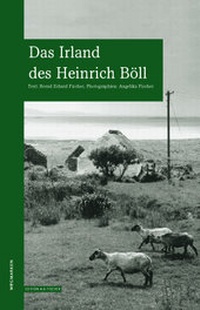 Abbildung von: Das Irland des Heinrich Böll - Edition A. B. Fischer
