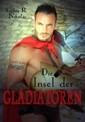 Cover: Die Insel der Gladiatoren - Dead Soft Verlag