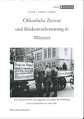 Cover: &Ouml;ffentliche Zensur und B&uuml;cherverbrennung in M&uuml;nster - Stadt M&uuml;nster Villa ten Hompel