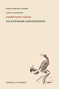 Cover: Comptons V&ouml;gel - Edition A. B. Fischer