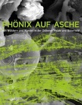 Cover: Ph&ouml;nix auf Asche - Kessel, Norbert