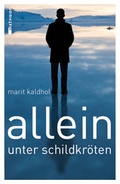 Cover: Allein unter Schildkr&ouml;ten - mixtvision