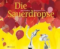 Enlarge image Cover: Die Sauerdropse - mixtvision
