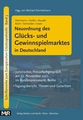 Cover: Neuordnung des Gl&uuml;cks- und Gewinnspielmarktes in Deutschland - MUR-Verlag